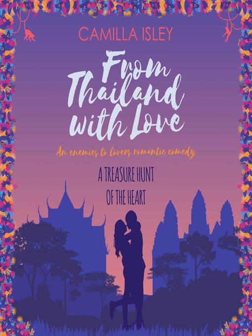 Title details for From Thailand with Love by Camilla Isley - Available